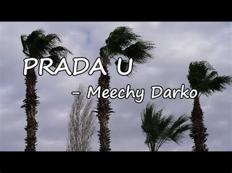 meechy darko prada u lyrics|PRADA U .